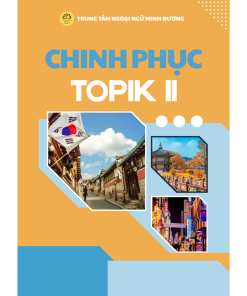 KHÓA ÔN THI TOPIK 3,4